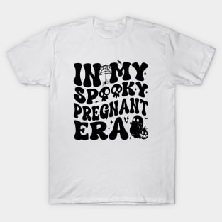 In My Spooky Pregnant Era Ghost Halloween Pregnant Mom Women T-Shirt